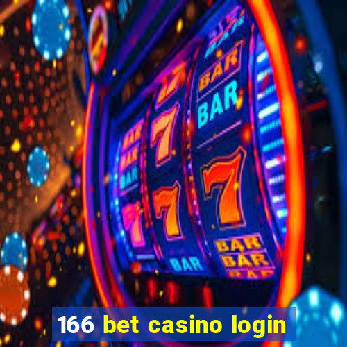 166 bet casino login